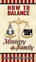 How to Balance Ministry and Family